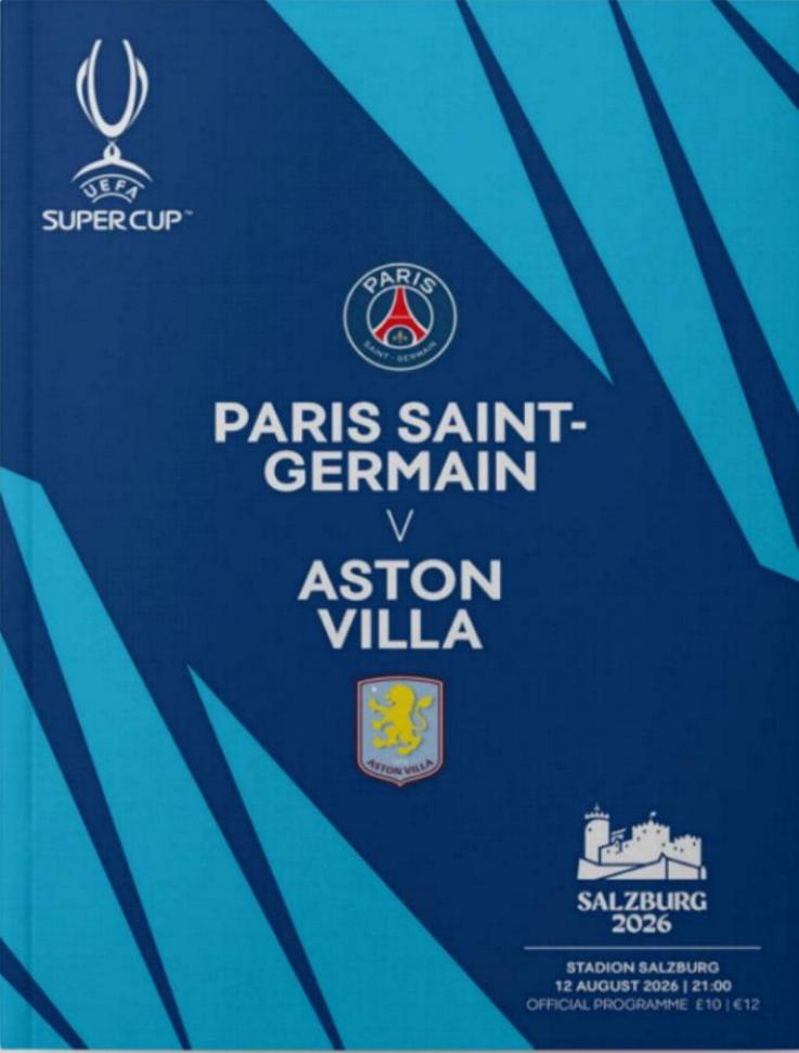 2026 SUPER CUP - ASTON VILLA v PARIS ST GERMAIN (PRE-ORDER)